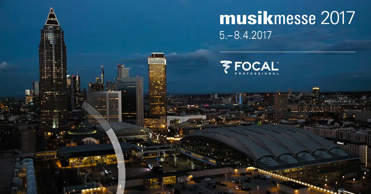 musikmesse2017- focal musikmesse2017- focal