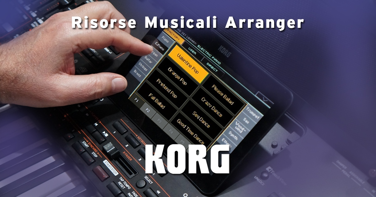 Risorse musicali ufficiali gratuite per le tastiere Arranger della serie KORG Pa: Pa4X - Pa700 - Pa1000 Risorse musicali ufficiali gratuite per le tastiere Arranger della serie KORG Pa: Pa4X - Pa700 - Pa1000