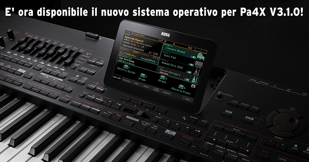 Il nuovo sistema operativo NEXT per Korg Pa4X arriva ora alla versione 3.1.0