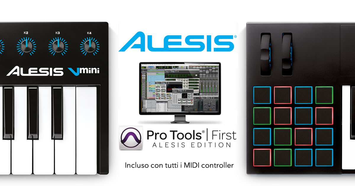 AVID PRO TOOLS FIRST GRATIS CON TUTTE LE TASTIERE MIDI CONTROLLER ALESIS